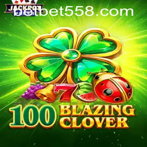 Exciting Adventures in 100BlazingClover: A Comprehensive Guide
