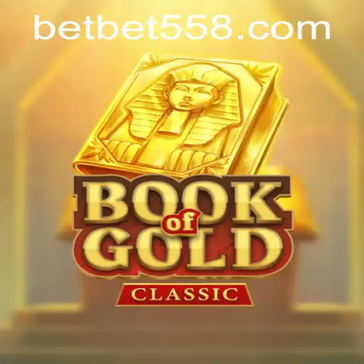 Exploring the Mysteries of BookOfGoldClassic and Bet558 PH Login